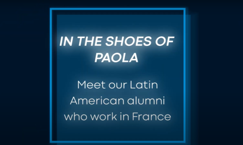 Meet our Latin American Alumni in France : Paola, MAI